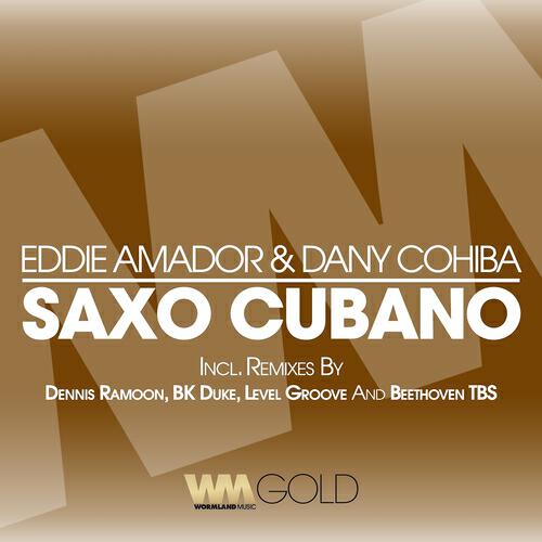 Eddie Amador - Saxo Cubano (Beethoven TBS Varadero Remix)