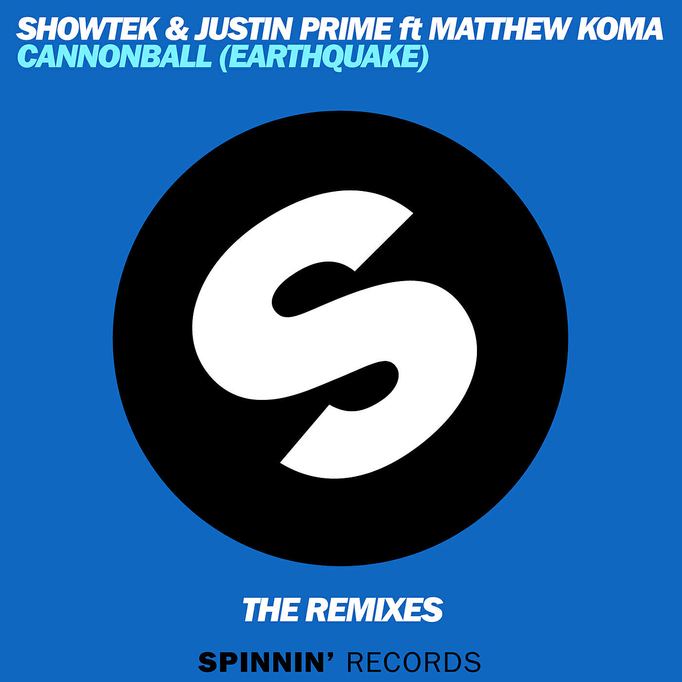Showtek - Cannonball (Earthquake) (Radio Mix)