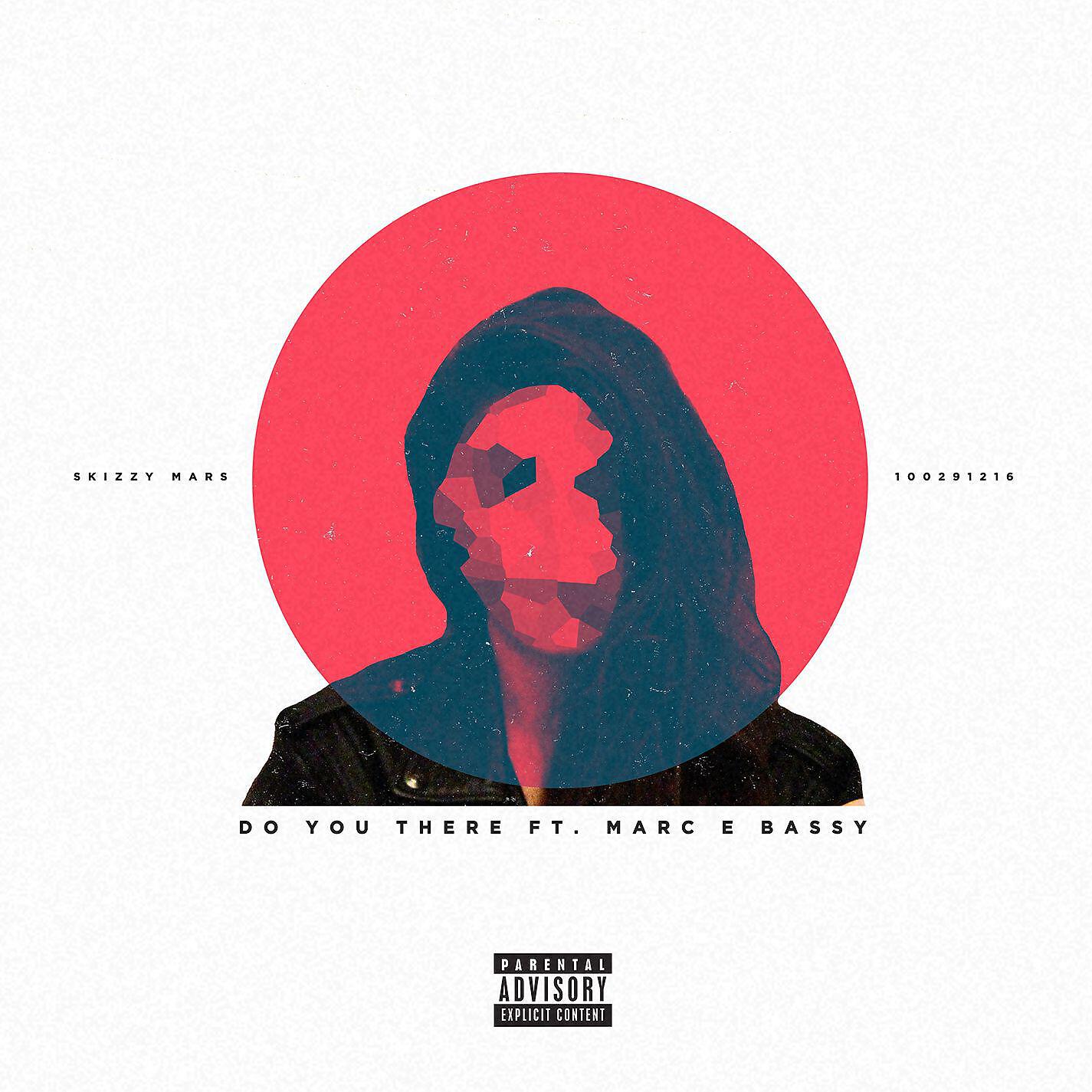 Marc E. Bassy - Do You There (feat. Marc E. Bassy)