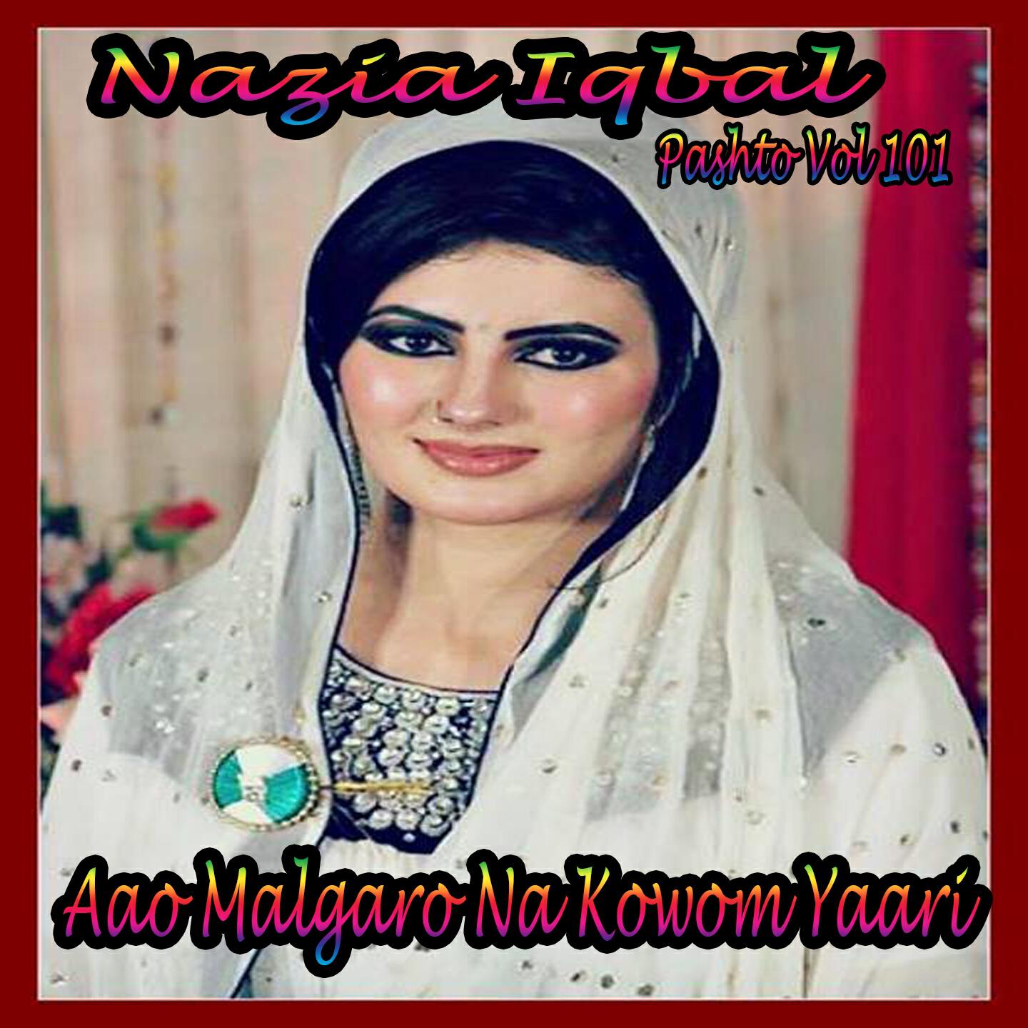 Nazia Iqbal - Wa Zalima
