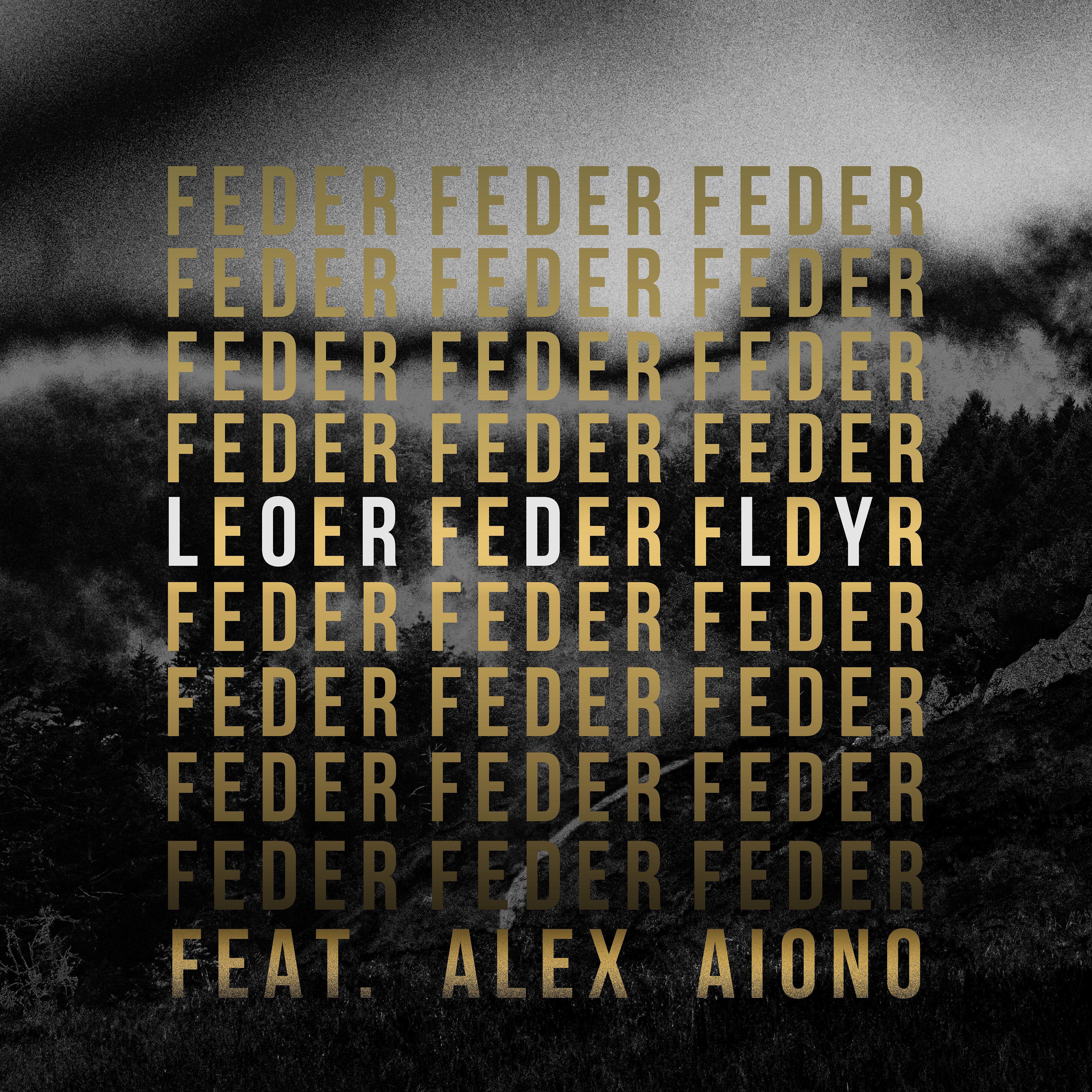 Feder - Lordly (feat. Alex Aiono)