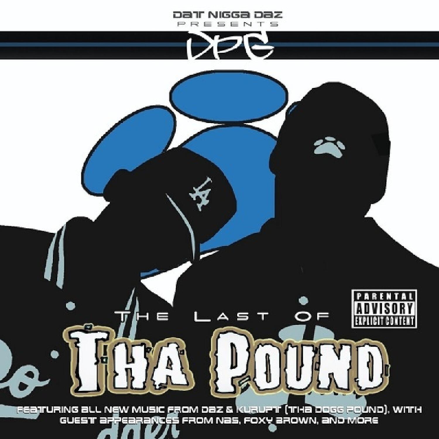 Tha Dogg Pound - We R Them Dogg Pound Gangstaz