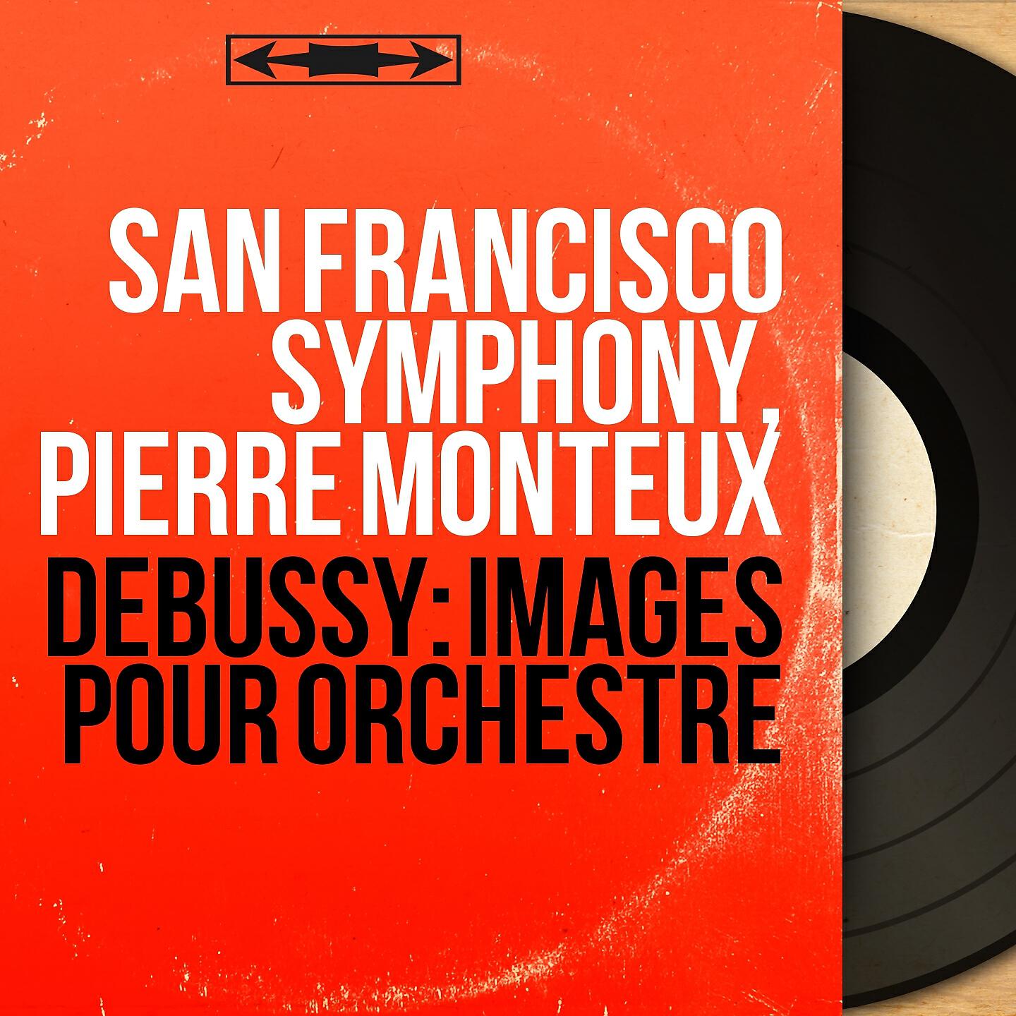 San Francisco Symphony - Images pour orchestre, L. 122, Pt. 2 