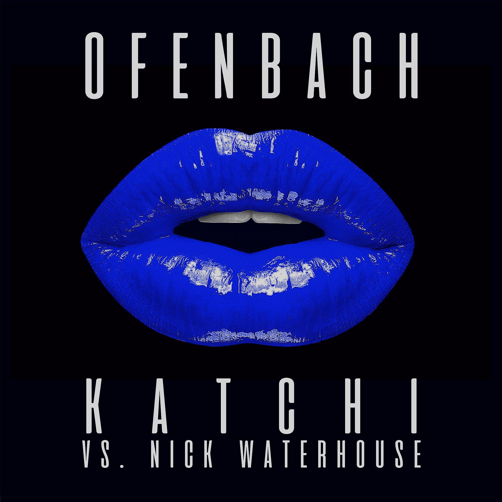 Ofenbach - Katchi (Ofenbach vs. Nick Waterhouse) [Mokoa Remix]
