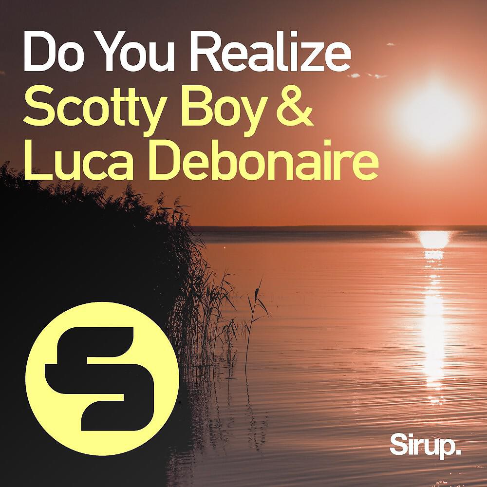 Scotty Boy - Do You Realize (Original Club Mix)