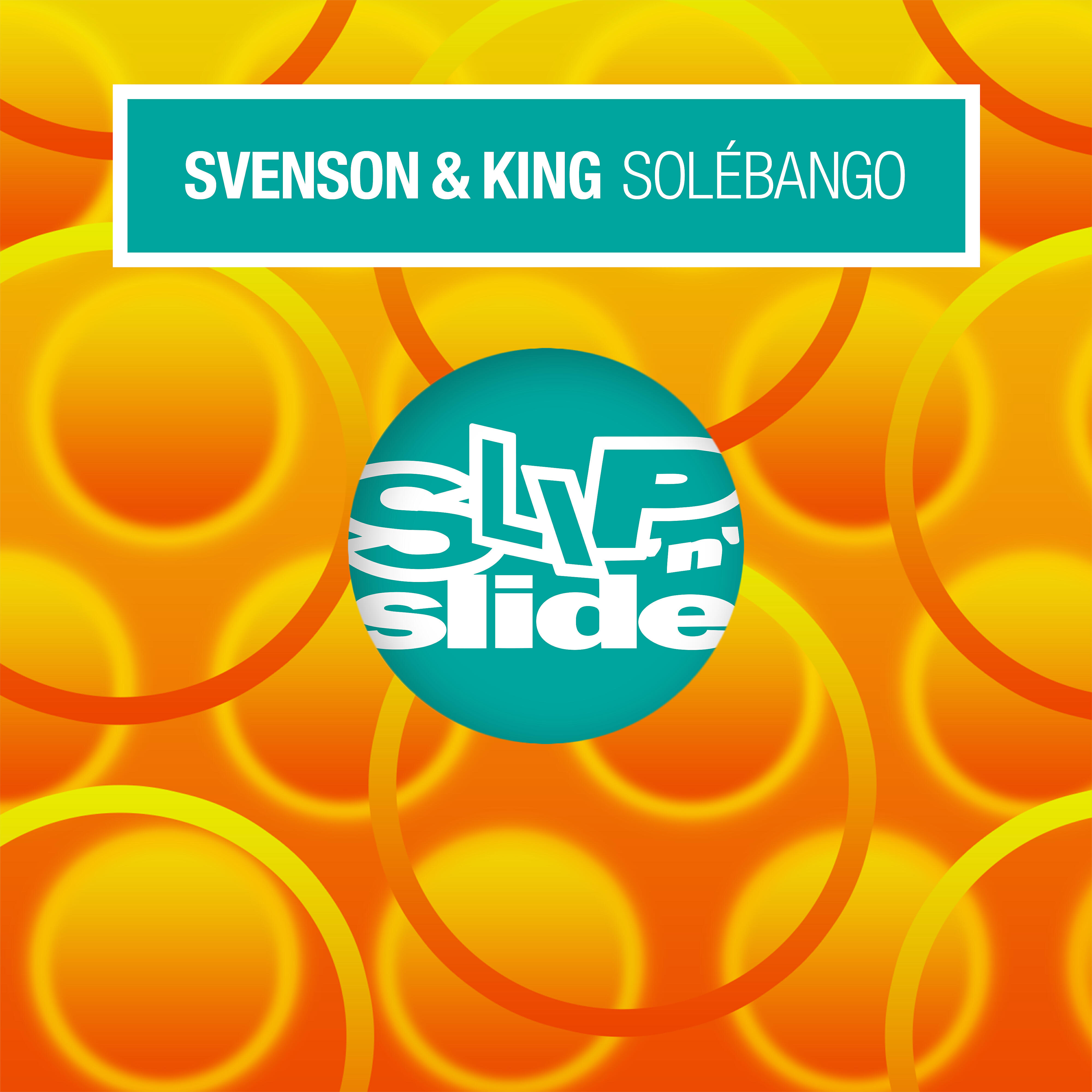 Svenson & King - Solébango (Demarkus Lewis Sunnyside Up Dub)