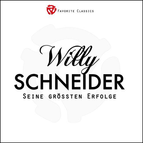 Willy Schneider - Ich wei nicht, was soll es bedeuten