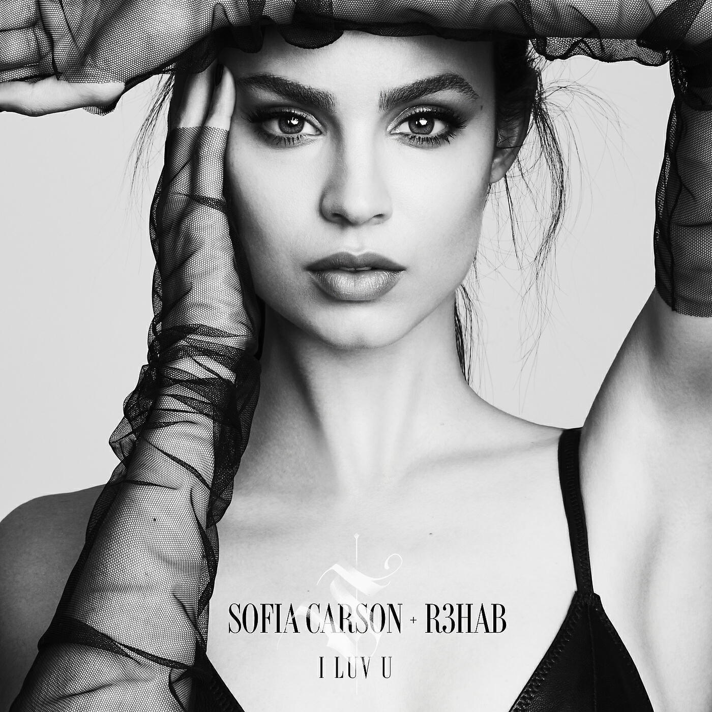 Sofia Carson - I Luv U