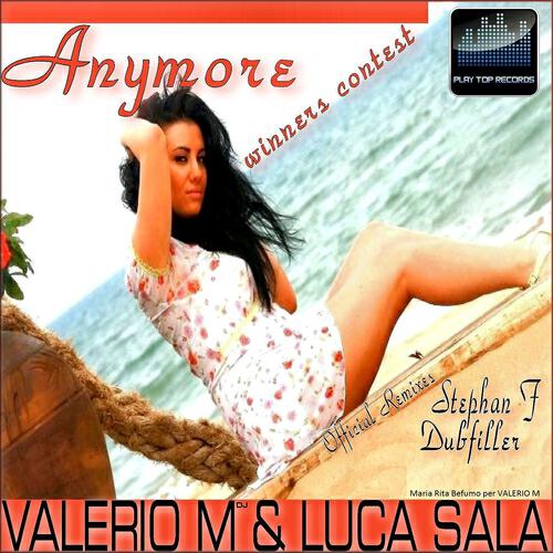 Valerio M DJ - Anymore (Dubfiller Remix)