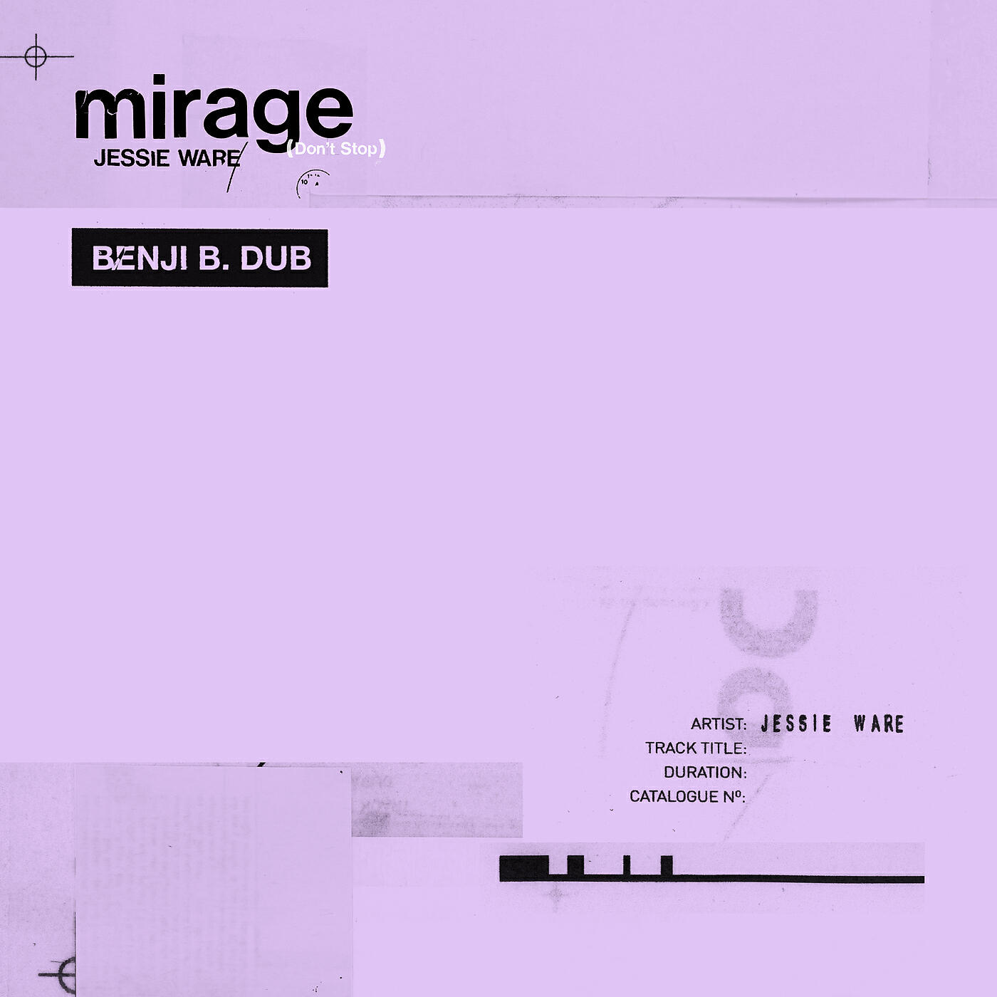Jessie Ware - Mirage (Don’t Stop) (Benji B. Dub)