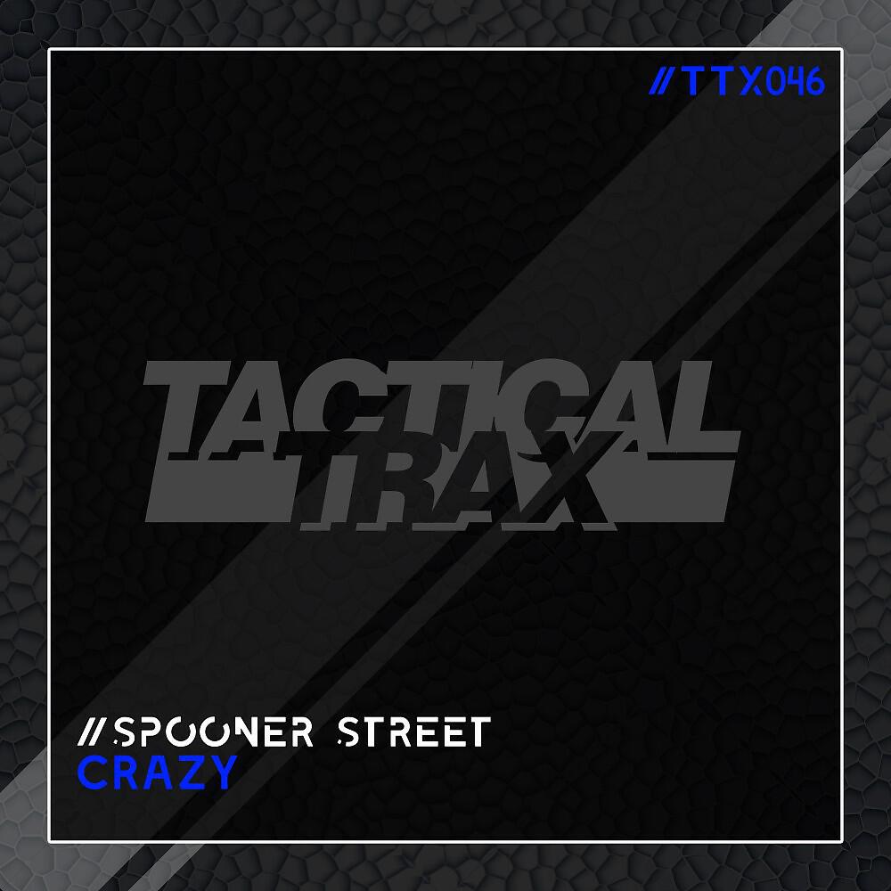 Spooner Street - Crazy (Original Mix)