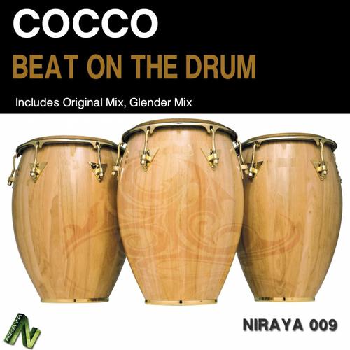 Cocco - Beat On the Drum (Glender Mix)