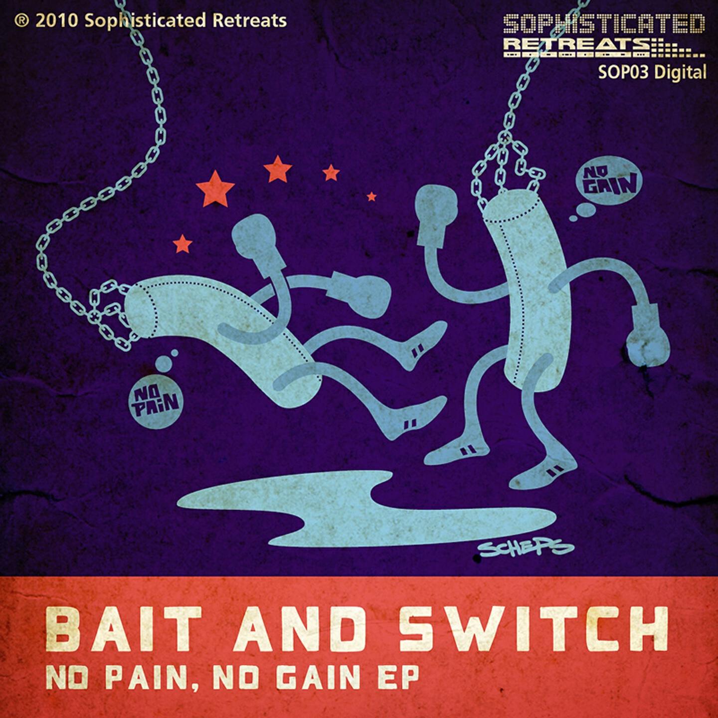 Bait and Switch - No Gain