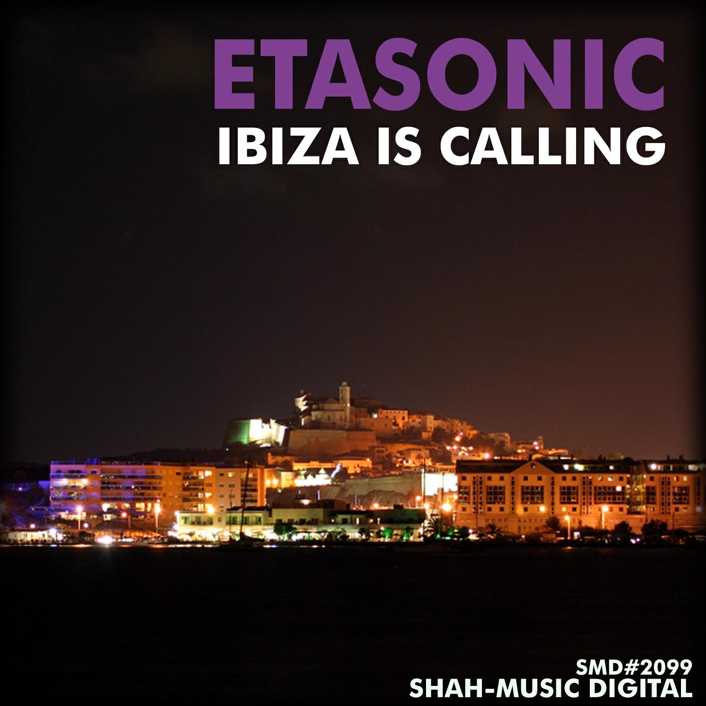 Etasonic - Ibiza Is Calling