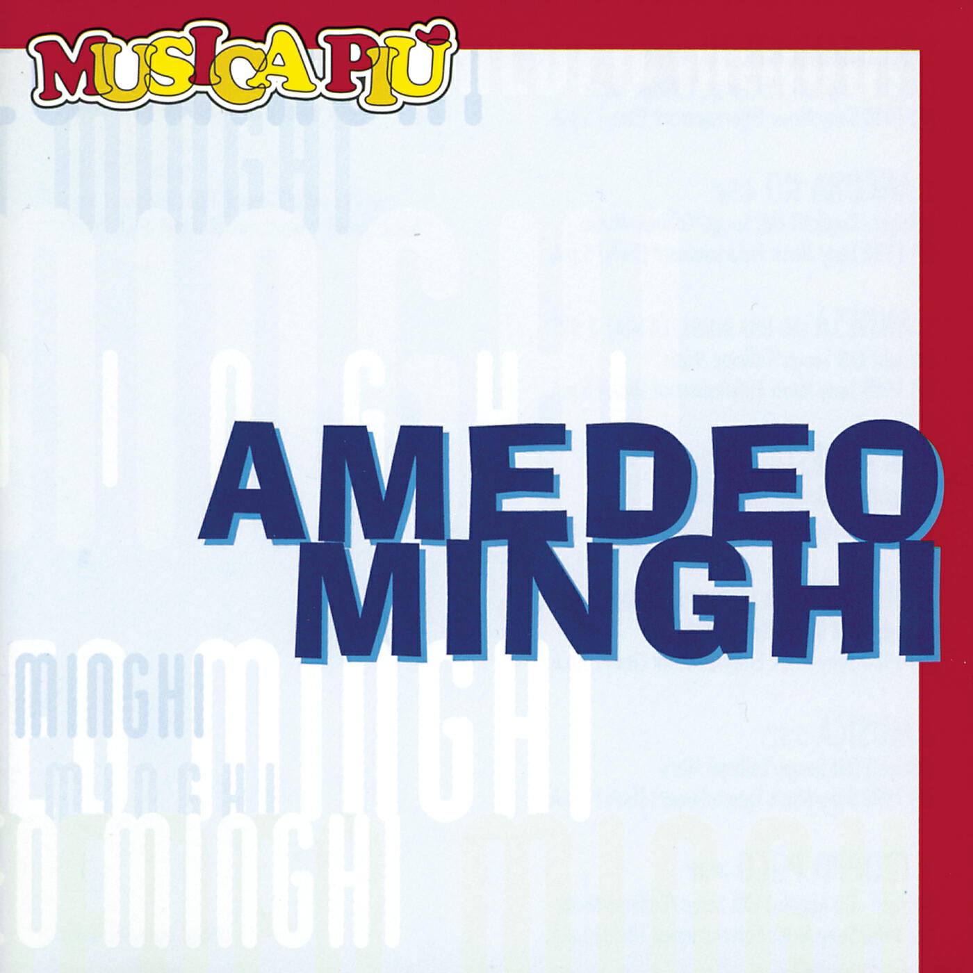 Amedeo Minghi - Di piu'