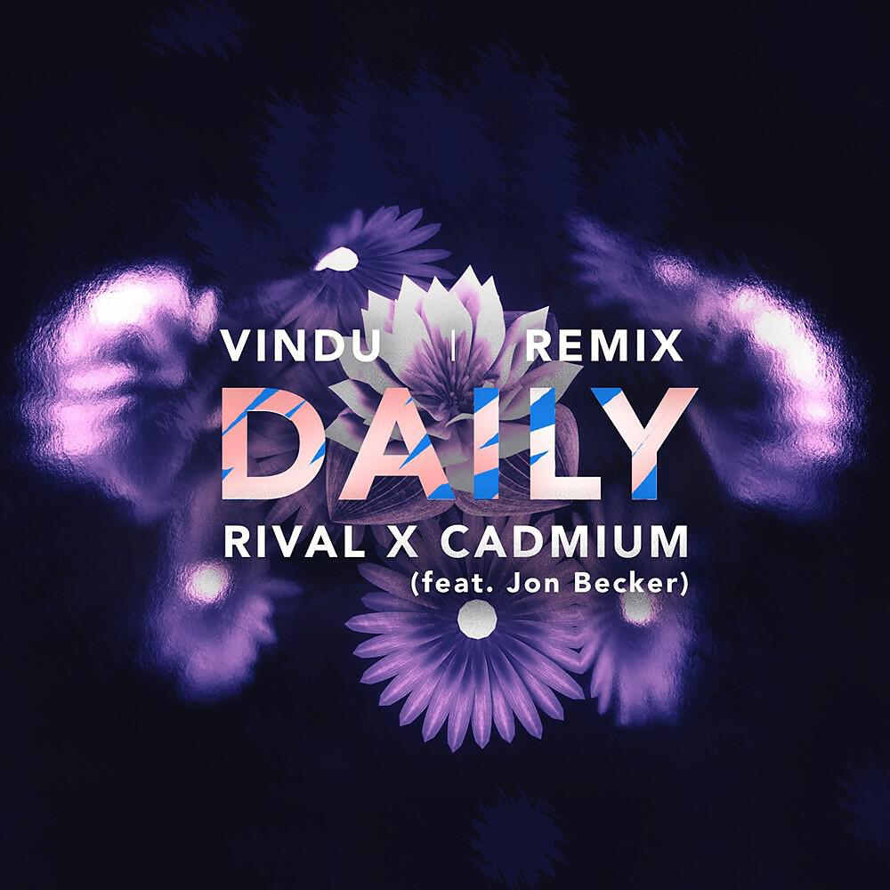 Rival - Daily (Vindu Remix)