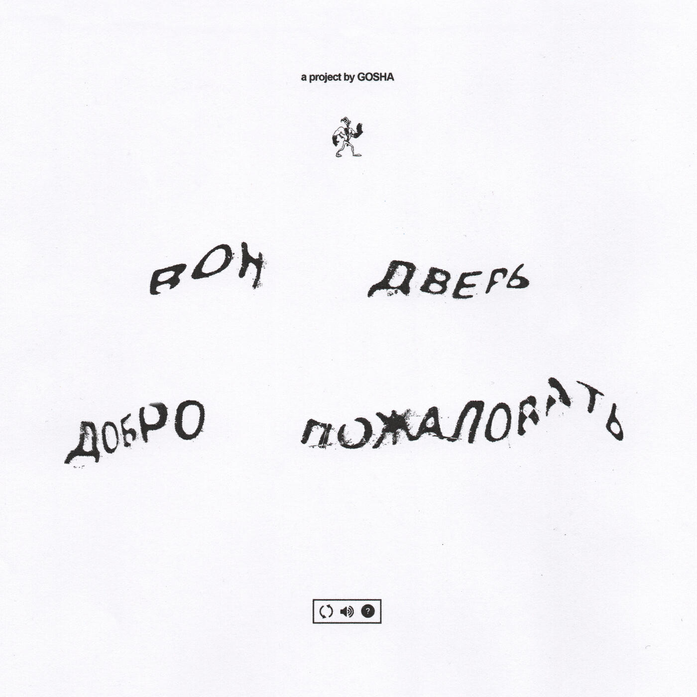 Gosha - right now