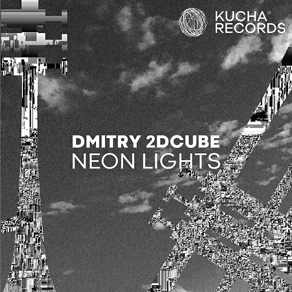 Dmitry 2dcube - Neon Lights