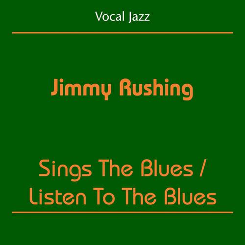Jimmy Rushing - Boogie Woogie (I May Be Wrong)