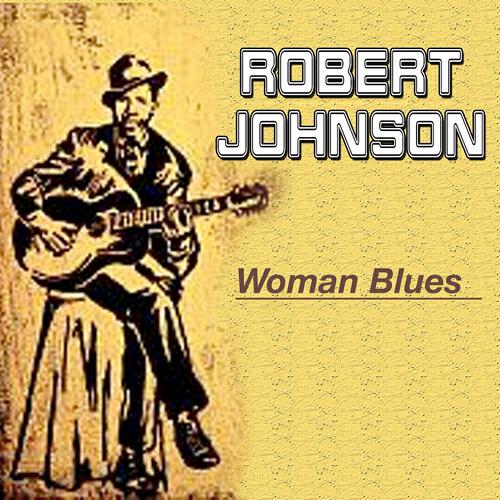ROBERT JOHNSON - Dead Shrimp Blues