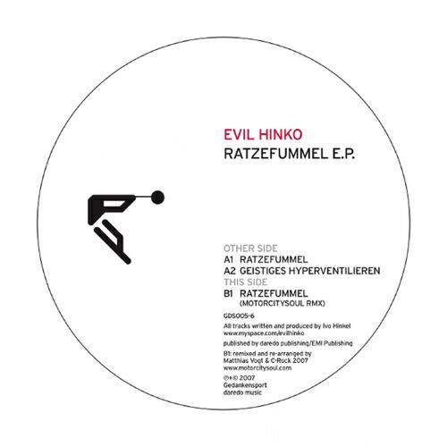 Evil Hinko - Ratzefummel (Motorcitysoul RMX)