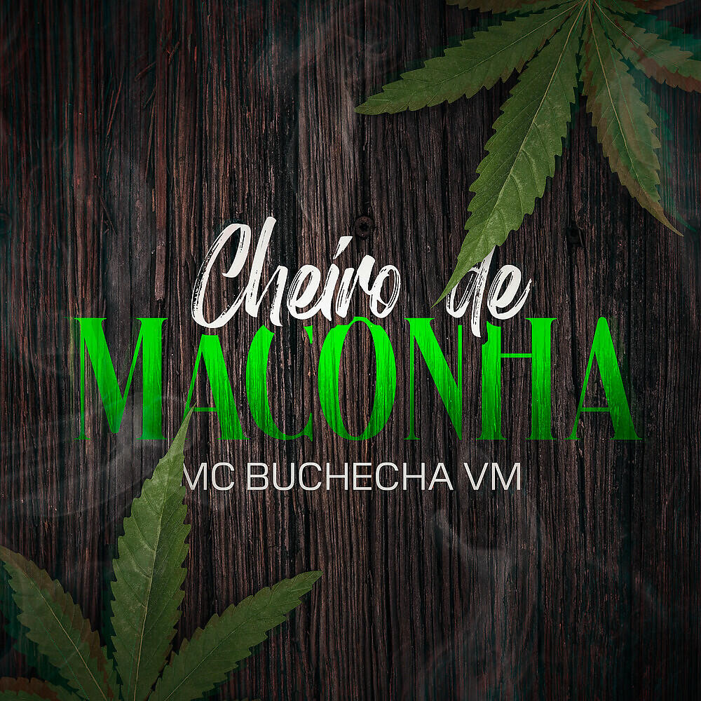 Mc Buchecha VM - Cheiro de Maconha