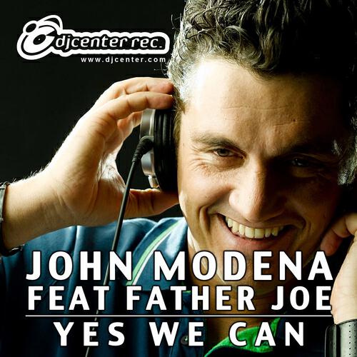 John Modena - Yes We Can (DJ Ralph Remix)