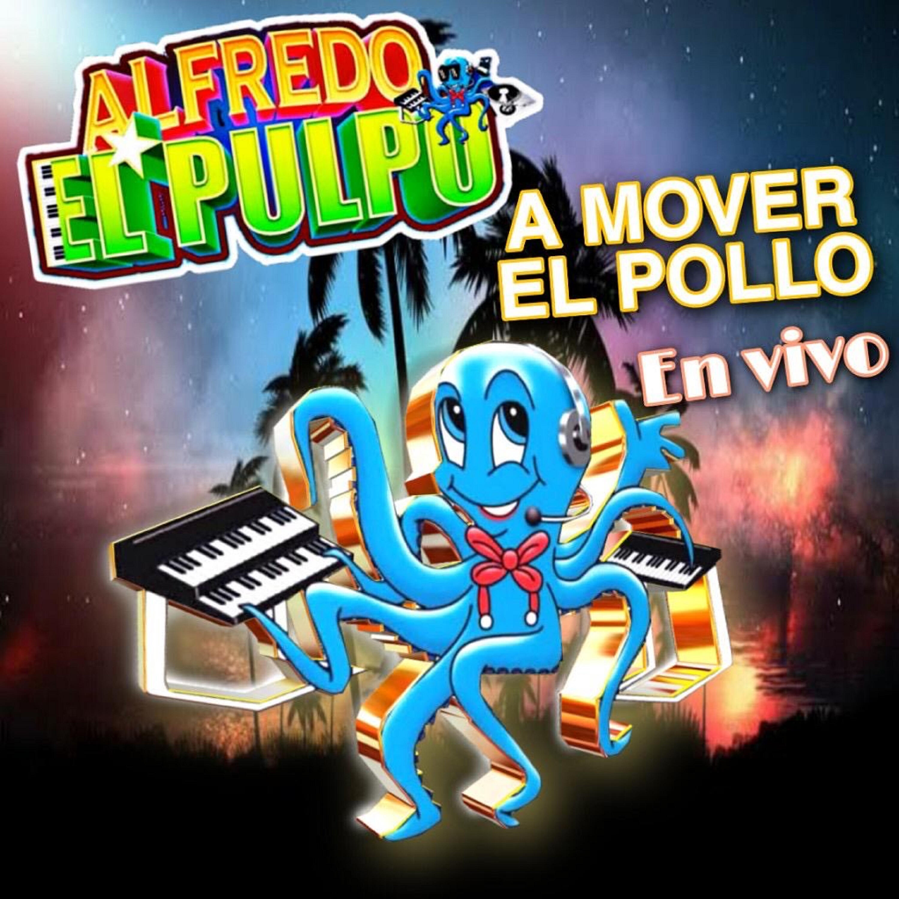 Alfredo El Pulpo - El Taladro Mix (En Vivo)
