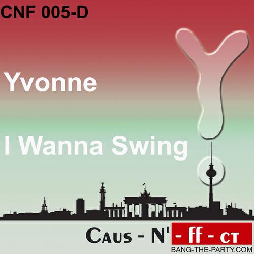 Yvonne - I Wanna Swing (Ralf Gum Club Mix)