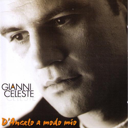 Gianni Celeste - Io E Te Pe Tutta A Vita