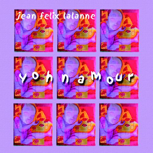 Jean-Felix Lalanne - Yohna