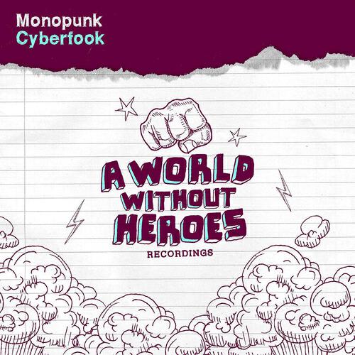 Monopunk - Cyberfook (Original Mix)