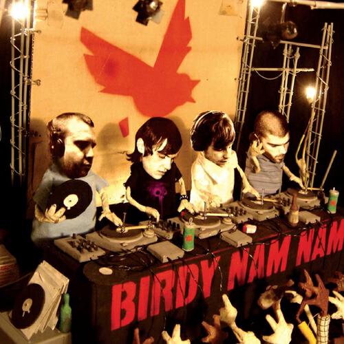 Birdy Nam Nam - New steps breaking barriers