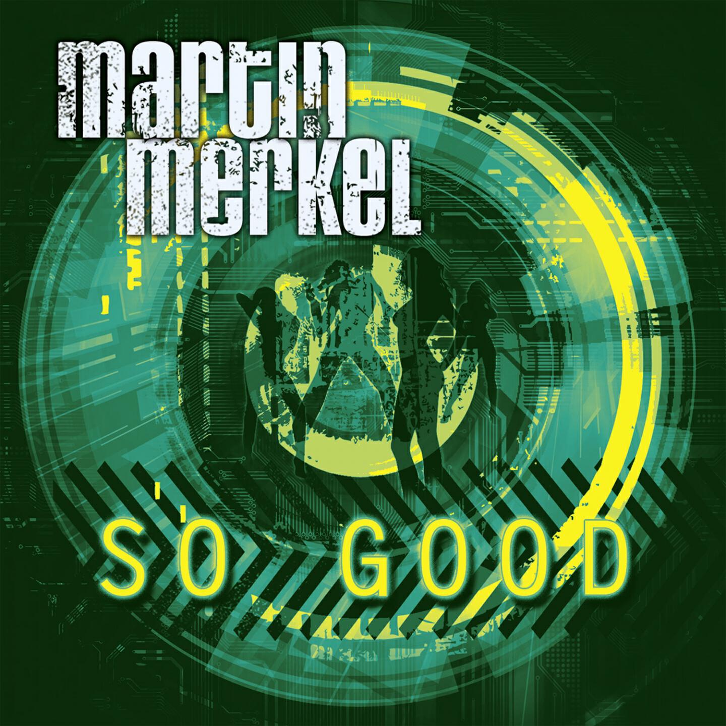 Martin Merkel - So Good (Chemical Remix)