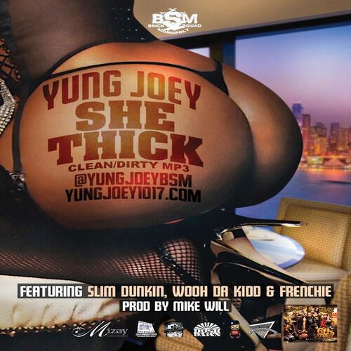 Yung Joey - She Thick