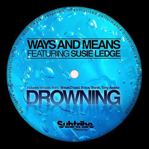 Ways & Means - Drowning (Tony Awake Remix)