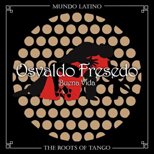 Osvaldo Fresedo - Y No Te Voy a Llorar
