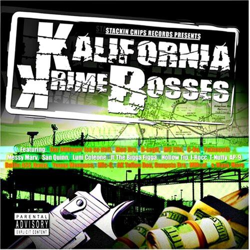 Kalifornia Krime Bosses - Sunshine