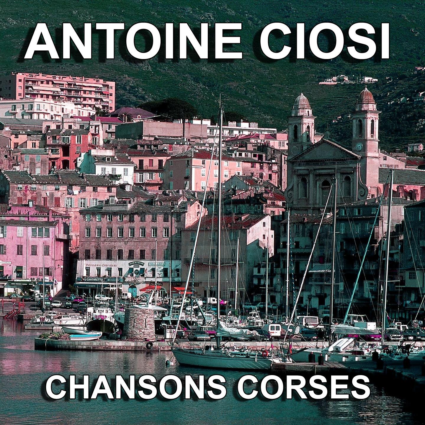 ANTOINE CIOSI - U mulinellu