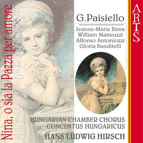 Concentus Hungaricus - Nino o sia la pazza per amore: Act II - Scene 3 - No. 11 - Cavatina