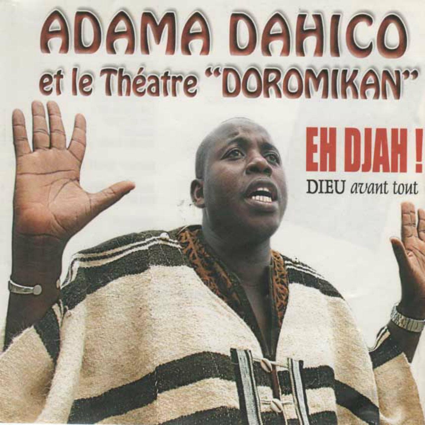 Adama Dahico - Dahico vous parle