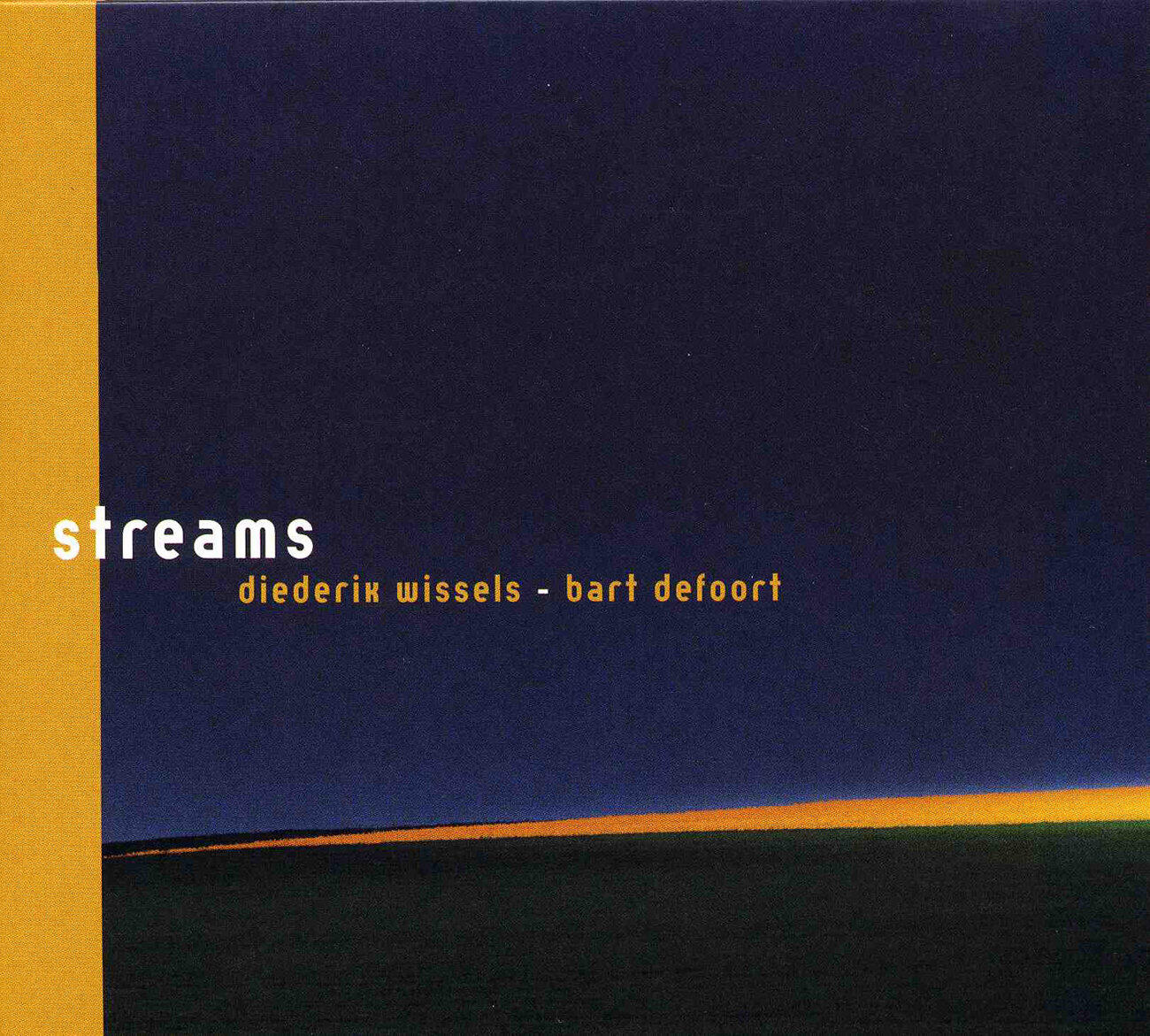 Diederik Wissels - Never Is a Very Long Time