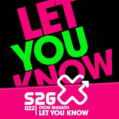 Dion Mavath - Let You Know (Swanky Tunes Remix)