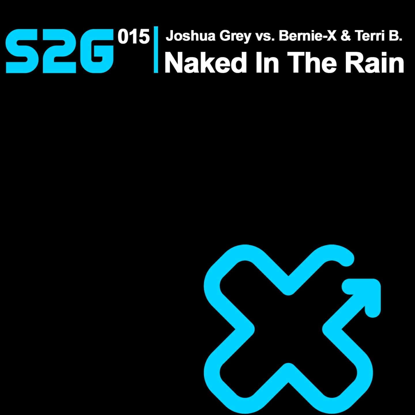 Joshua Grey - Naked in the Rain 2009 (Original Mix)