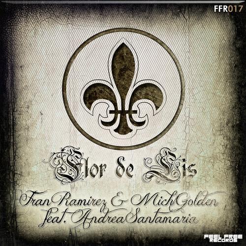 Fran Rami­rez - Flor de Lis (Big Room Edit)
