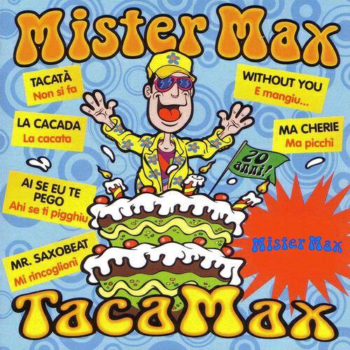 Mister Max - Mr.saxobeat (Mi rincoglionì)
