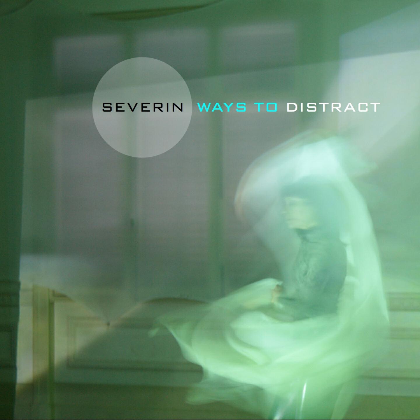Severin - Ways to Distract