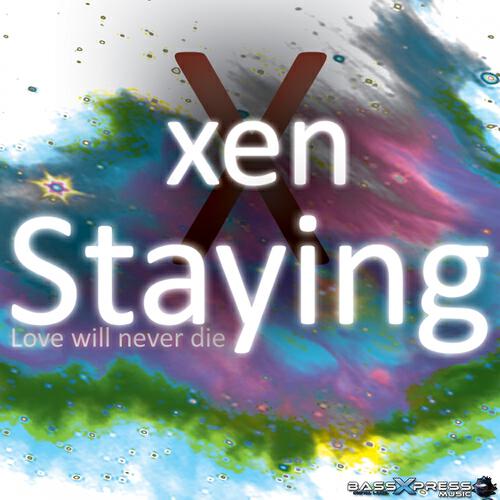 Xen - Staying (AEsiR Edit)