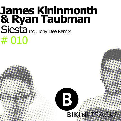 James Kininmonth - Siesta (Tony Dee Remix)