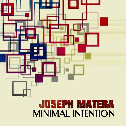 Joseph Matera - Minimal Intention (Tony Puccio Remix)